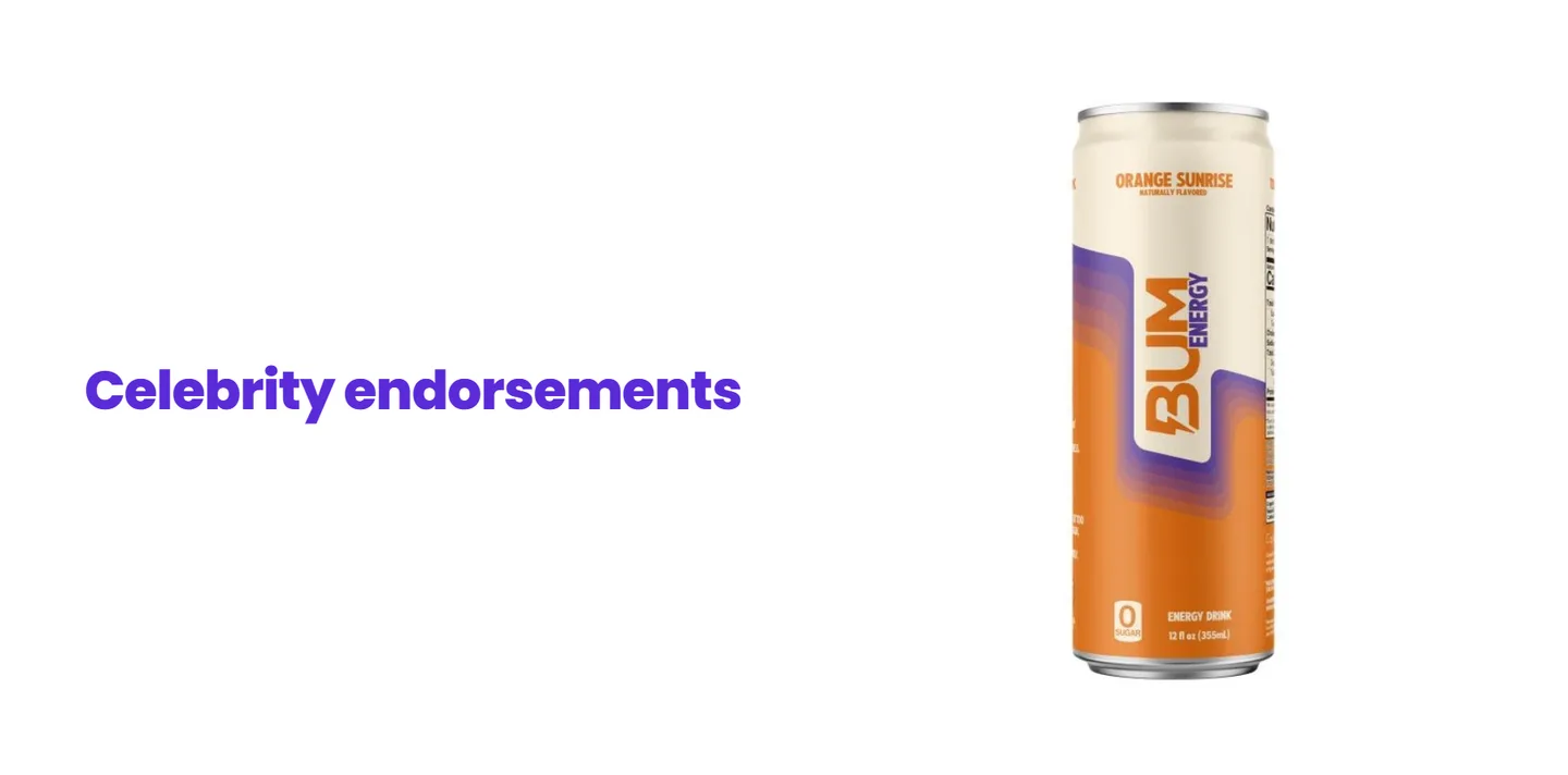 Celebrity endorsements: the Bum Energy can