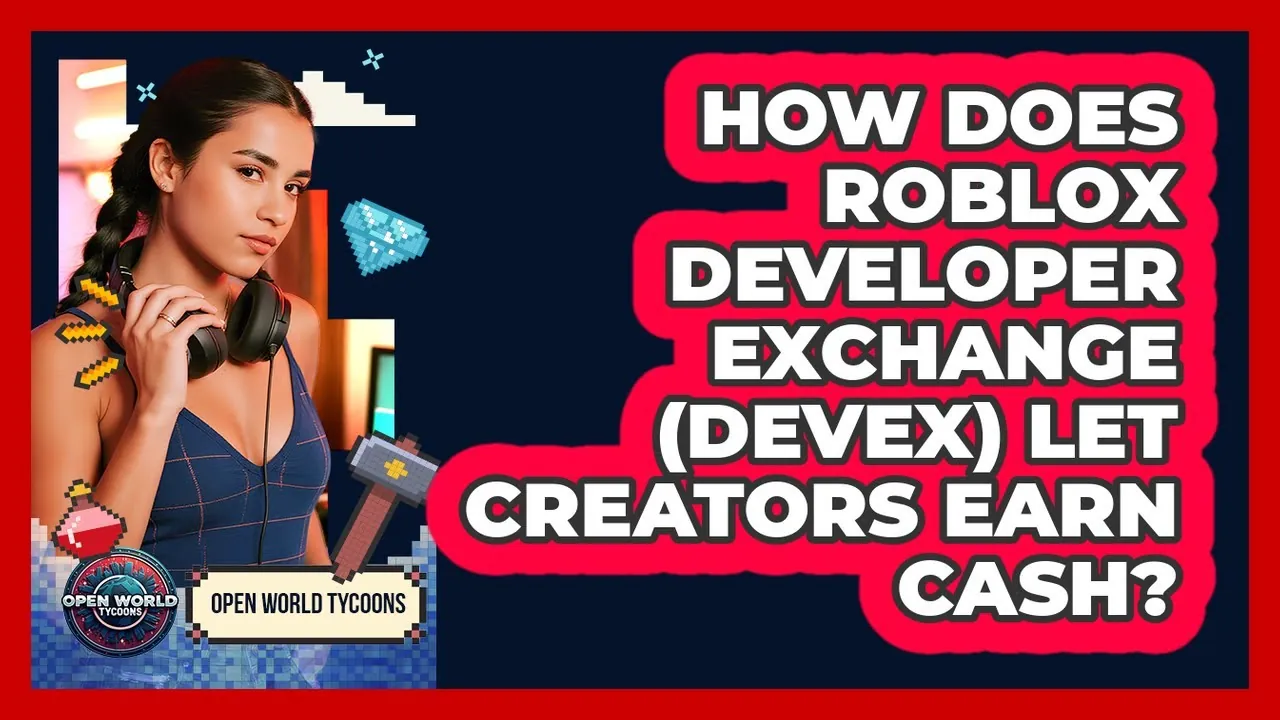 A video cover on how the Roblox Developer Exchange lets creators earn cash