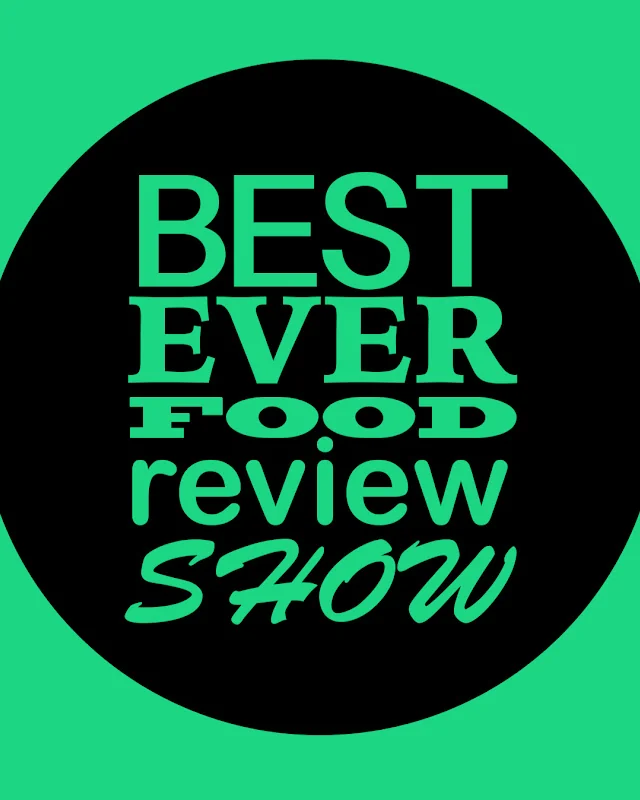Best Ever Food Review Show - Food