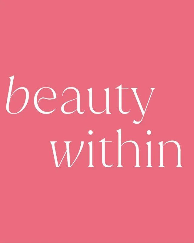 Beauty Within - Self-Care